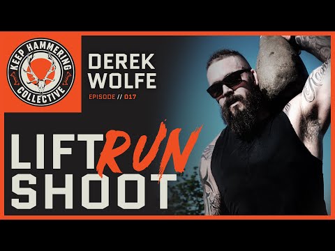 Soulever, courir, tirer | Derek Wolfe | Ép. 017