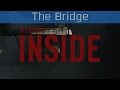 Inside - The Bridge Walkthrough [HD 1080P/60FPS]
