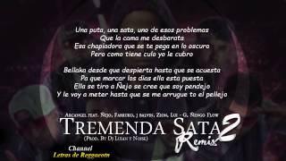 Tremenda Sata (Remix) (Parte 2) (Letra) - Arcangel Ft. Farruko, Ñengo Flow, Ñejo, J Balvin