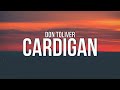 Don Toliver Cardigan Lyrics