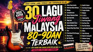 Download lagu 30 Lagu Jiwang Malaysia 80-90an Terbaik - Rock Kapak Lama Terbaik dan Terpopuler 90-an mp3 Download lagu 30 Lagu Jiwang Malaysia 80-90an Terbaik - Rock Kapak Lama Terbaik dan Terpopuler 90-an mp3