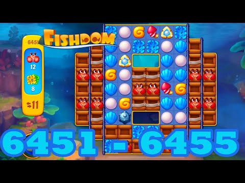 Fishdom Level 6451 - 6455 HD Walkthrough | 3 match puzzle | gameplay | android | 6452 | 6453 | 6454