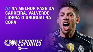 Vídeo: Geração 2026: Em grande fase, Valverde lidera o Uruguai na Copa do Mundo | CNN PRIME TIME