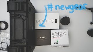 #newgear Unboxing: Rokinon 12mm F2, SmallHD Focus Monitor, 7 artisans 25mm F1.8, and More