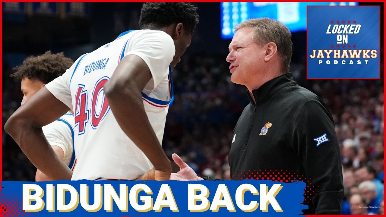 BIDUNGA IS BACK?!? Kansas Pays for What Could be a BIG-TIME Sophomore Season at Center for Flory