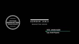 Download lagu Korban Janji ~ Jihan Audy mp3 Download lagu Korban Janji ~ Jihan Audy mp3
