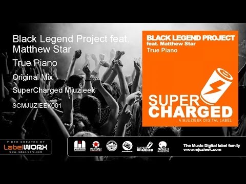 Black Legend Project feat. Matthew Star - True Piano (Original Mix)