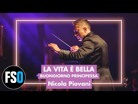 "Buongiorno Principessa" - La vita è bella (Nicola Piovani) - Film Symphony Orchestra