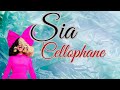 SIA -  CELLOPHANE (LYRICS)