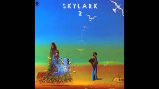 Skylark - You Remind Me Of A Friend (1974)