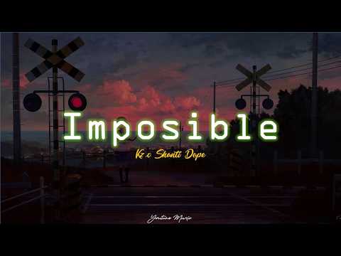 Kz Tandingan x Shanti Dope - Imposible (Lyric Video)