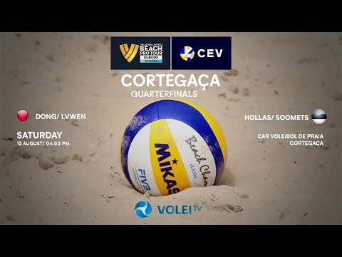 J. Dong/Yuan Lvwen (CHN) vs Hollas, H./Soomets (EST) - BEACH PRO TOUR FUTURES CORTEGAÇA