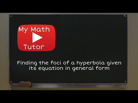 ALEKS | Finding the foci of a hyperbola given its equation in general form