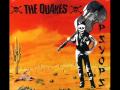 The Quakes - U.S.A Psychos 