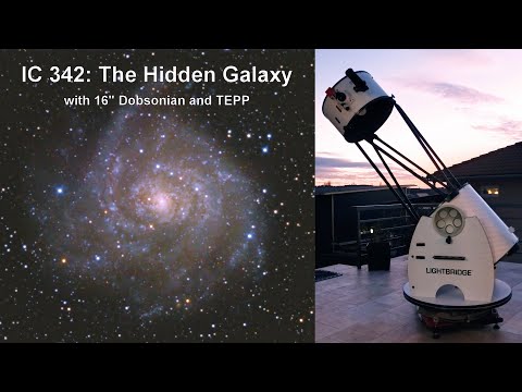 The Hidden Galaxy: IC342 with 16" Dobsonian and TEPP