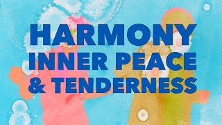 Stephen Kalinich & Jon Tiven - Harmony, Inner Peace, & Tenderness