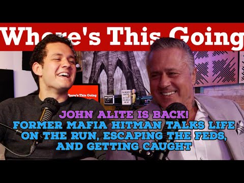 John Alite is BACK! Former Mafia Hitman Talks Life on the Run, Escaping the Feds, and Getting Caught