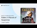 Fallen: A Novel of Suspense Book 13 by Linda Castillo · Audiobook preview
