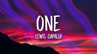 Lewis Capaldi - One (Lyrics)