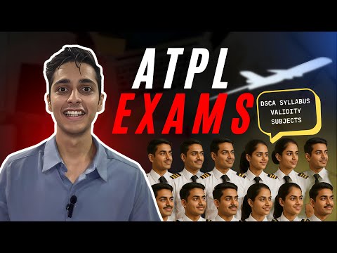 All about ATPL Pilot Exams in India I Validity I Syllabus I DGCA I CPL