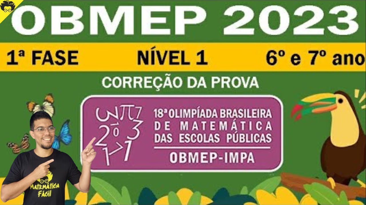 🟡 CORREÇÃO OBMEP 2023 - 1ª FASE - NIVEL 1 - 6° E 7° ANOS