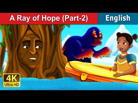 A Ray of Hope Part 2 | Stories for Teenagers | @EnglishFairyTales