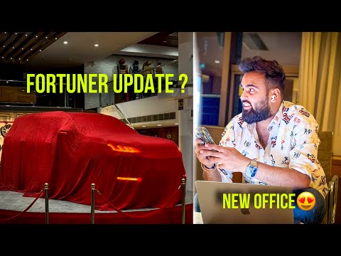 Big Surprise Ap Sabke liye 😍🥳 New Office❤️Fortuner Update 🔥