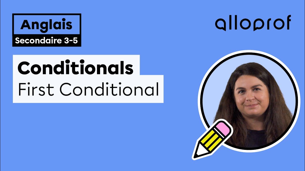 Conditionals—First Conditional