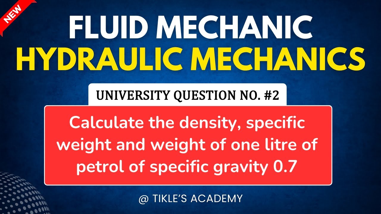 FLUID MECHANICS | HYDRAULIC MECHANICS | UNIVERSITY EXAM QUE 2  @TIKLESACADEMY