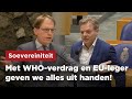Van Houwelingen (FVD): Dit is een globalistische machtsgreep!