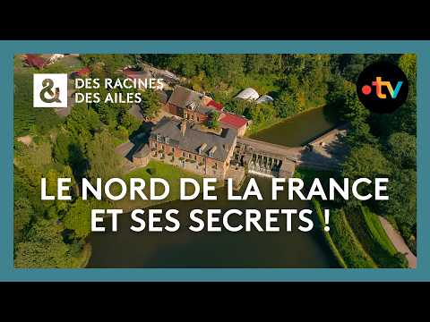 Le nord de la France et ses secrets ! - Intégrale