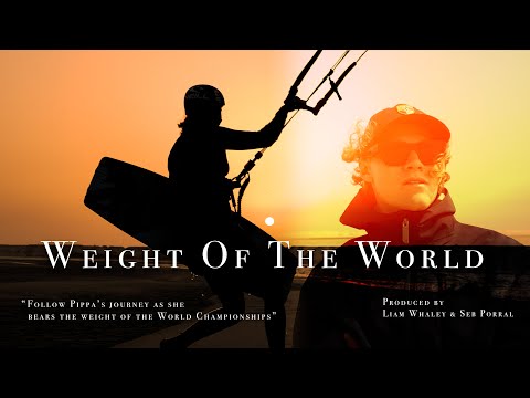 Weight Of The World | A Kitesurfing Story about Pippa Van Iersel