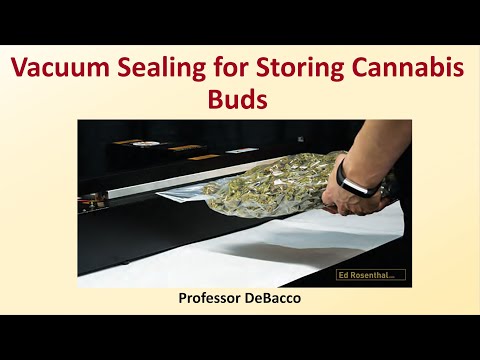 Vacuum Sealing for Storing Cannabis Buds