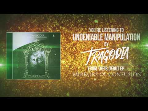 Tragodia - Undeniable Manipulation (Official Audio) [CORE COMMUNITY PREMIERE]