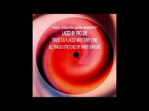 PRO ZAY x RANDY STARGATE - YGS (YOUTH GON SHOOT)