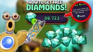 How did I get a lot of Diamonds How to Get Diamonds in My Singing Monsters