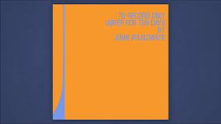 John Frusciante - To Record Only Water for Ten Days [DELUXE EDITION]