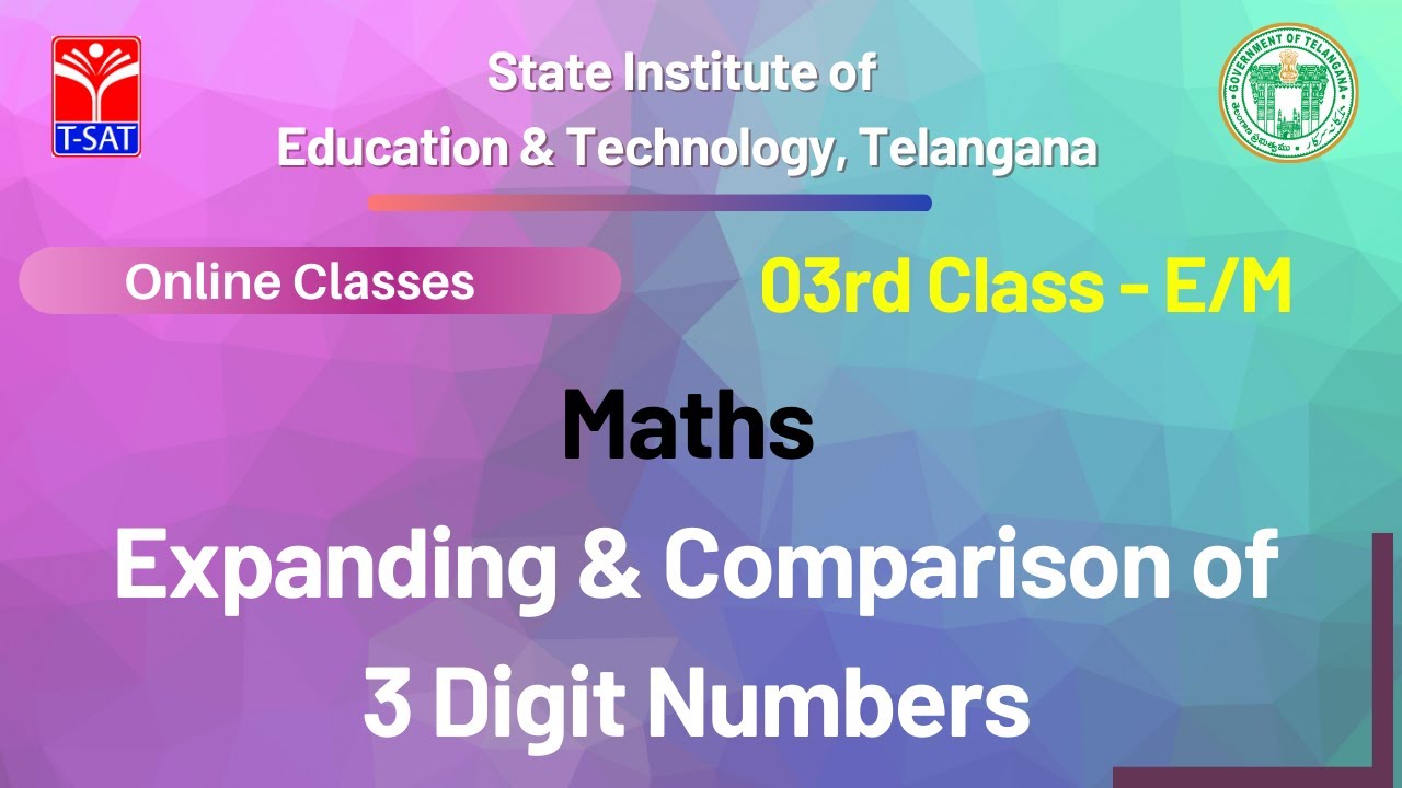 III Class (E/M) || Maths – Expanding & Comparison of 3 Digit Numbers