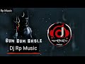 Bum Bum Bhole Jab Bhi Sawan Rut Aaye Lakhbir Singh Lakkha DJ Rp Music Full Hard Bass