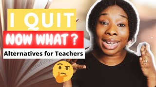 Why you need to leave TEACHING | Great Career Changes for Teachers