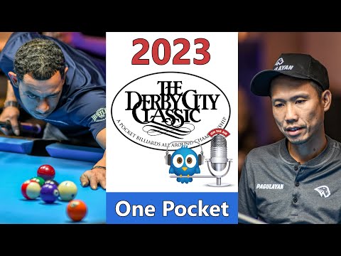 Alex Pagulayan vs Josh Roberts - One Pocket - 2023 Derby City Classic rd 10