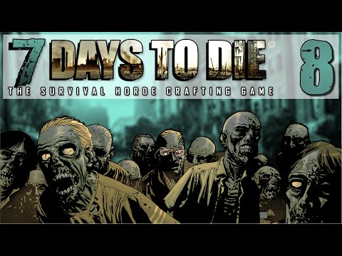 7 Days to Die [Ep8] Myslivec