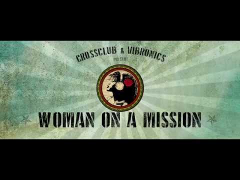 CULTURAL RESISTANCE - WOMAN ON A MISSION