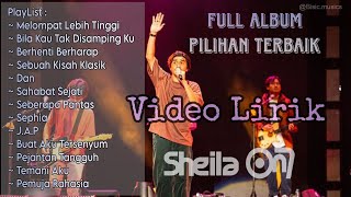 Download lagu Sheila On 7 - Full Album Terbaik Video Lirik | Album Nostalgia Terbaik mp3 Download lagu Sheila On 7 - Full Album Terbaik Video Lirik | Album Nostalgia Terbaik mp3