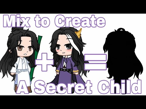 Mix to Create a Secret Child//Ft. Shen Qiao & Yan Wushi//Thousand Autumns