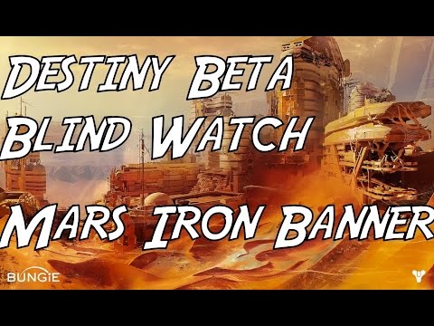 Destiny Beta, Activision's Wager, CoD, KillZone etc. Mars Blind Watch Gameplay