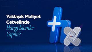 Yaklaşık Maliyet Cetvelinde Hangi İşlemler Yapılır?  | HakedişPlus Eğitim Serisi