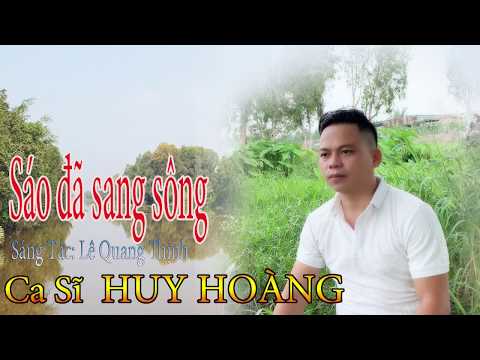Thể hiện bởi Huy Hoàng