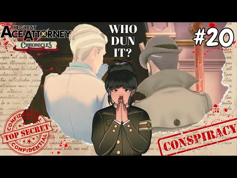 A CONSPIRACY IS AFOOT!!! | The Great Ace Attorney Adventures | Part 20