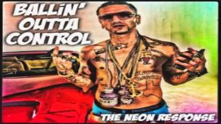 Riff Raff • Ballin Outta Control The Neon ResponseAugust 2013